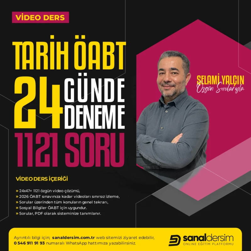 ÖABT Tarih 24 Günde 24 Deneme Soru Çözüm Video Ders - Selami Yalçın